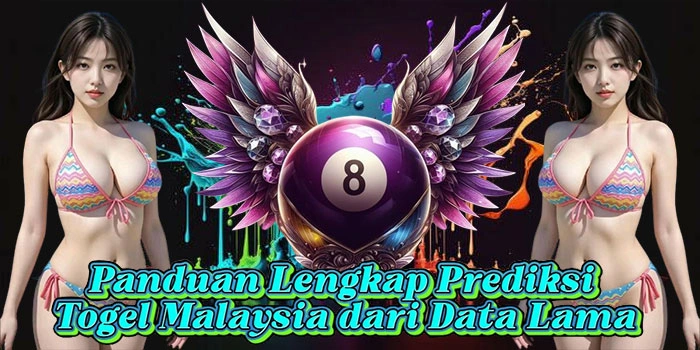 Panduan Lengkap Prediksi Togel Malaysia dari Data Lama Panduan Lengkap Prediksi Togel Malaysia dari Data Lama