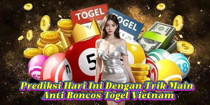 Prediksi Hari Ini Dengan Trik Main Anti Boncos Togel Vietnam Prediksi Hari Ini Dengan Trik Main Anti Boncos Togel Vietnam